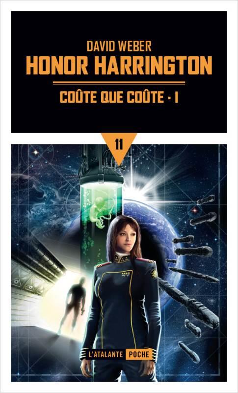 Honor Harrington Tome 11 : Coûte que coûte. Partie 1