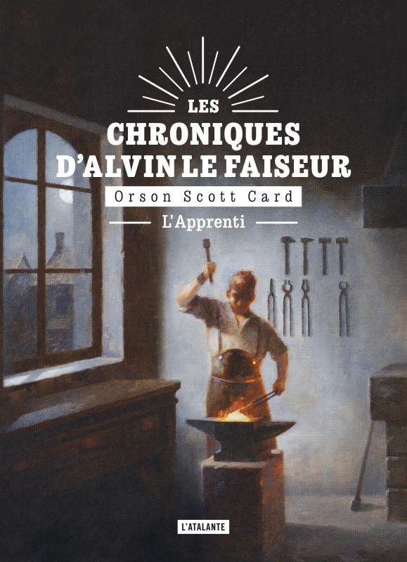 Les chroniques d'Alvin le Faiseur Tome 3 : L'apprenti
