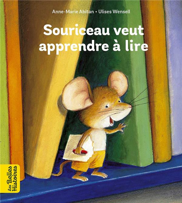 Souriceau veut apprendre à lire