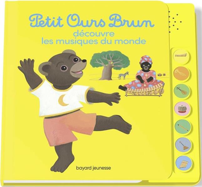 Petit Ours Brun découvre les musiques du monde