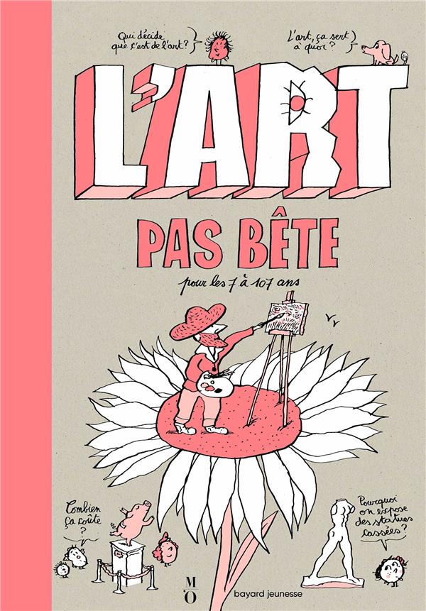 L'art pas bête pour les 7 à 107 ans