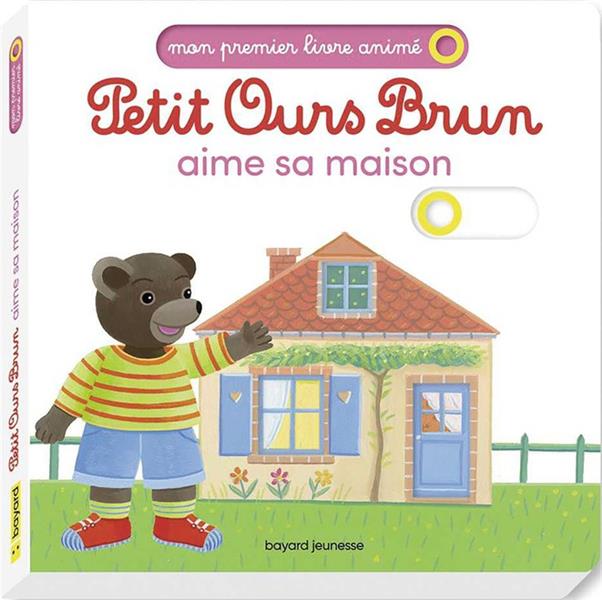 Petit Ours Brun aime sa maison