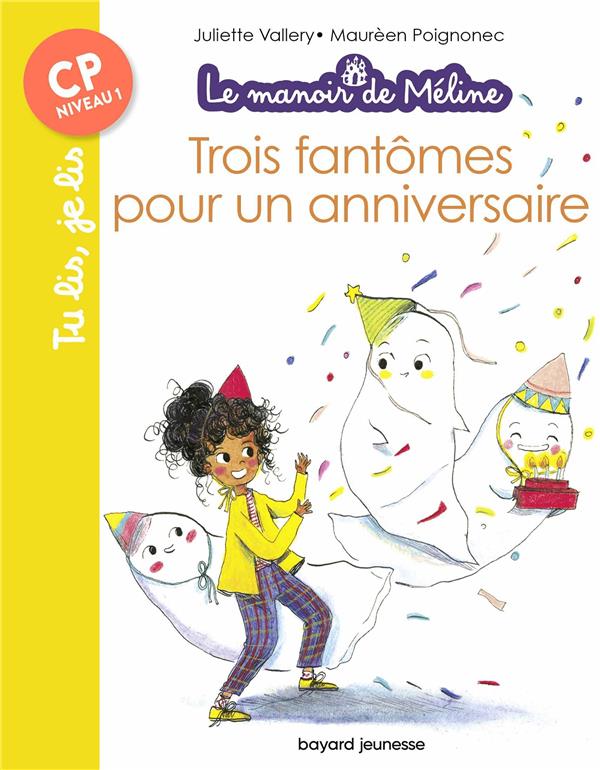 Le manoir de Méline Tome 1 : Trois fantômes pour un anniversaire