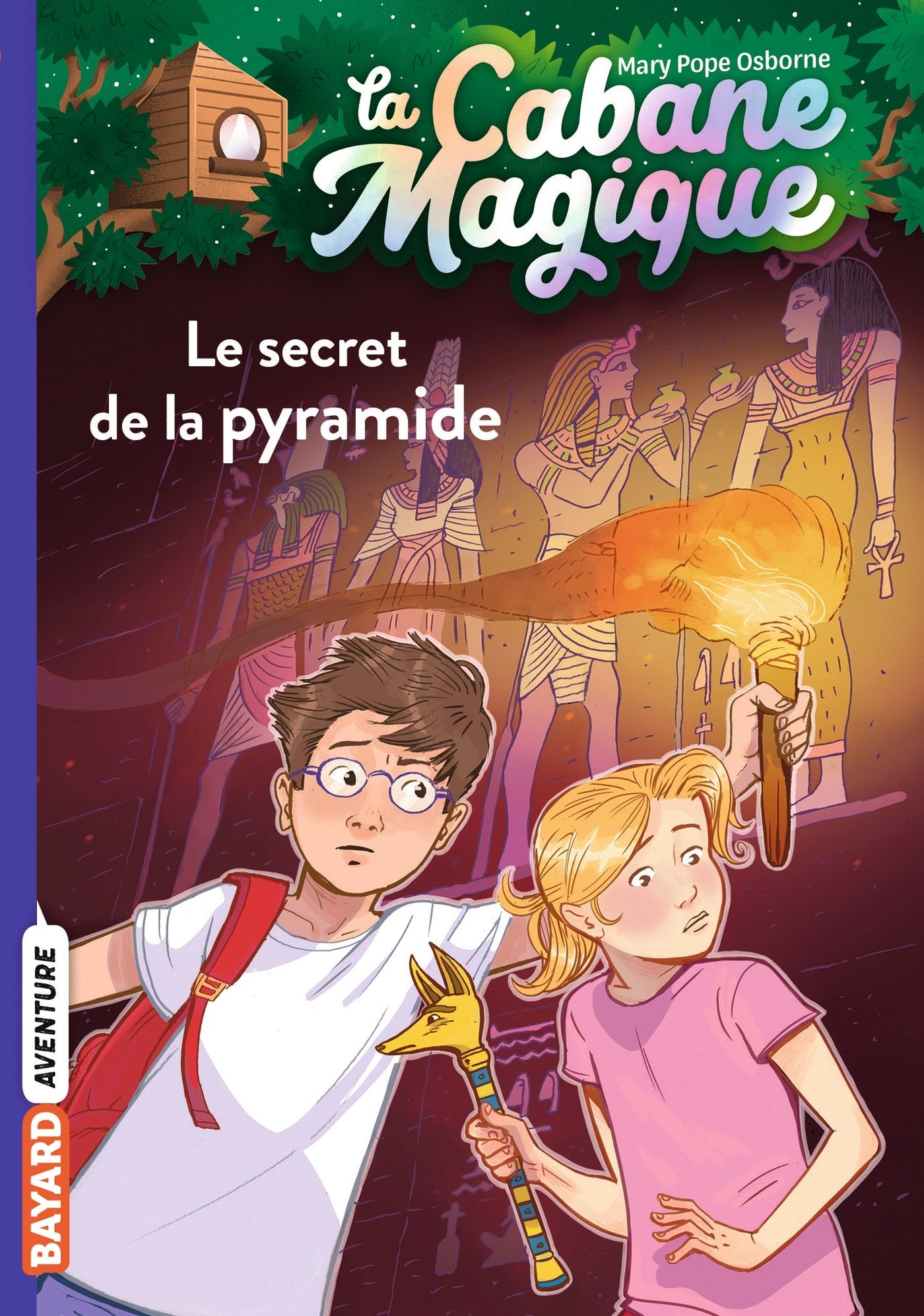 La cabane magique Tome 3 : Le secret de la pyramide