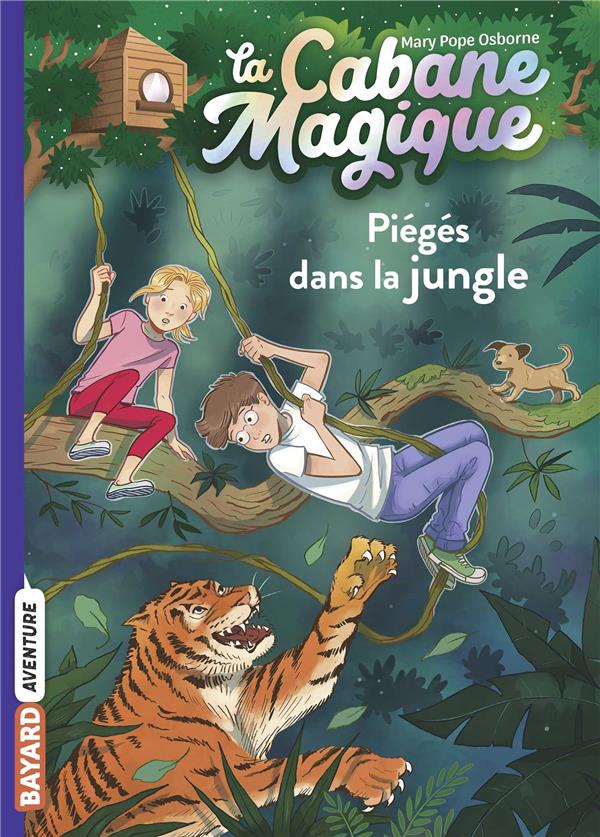 La cabane magique Tome 18 : Piégés dans la jungle