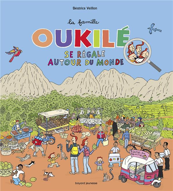 La famille Oukilé se régale autour du monde
