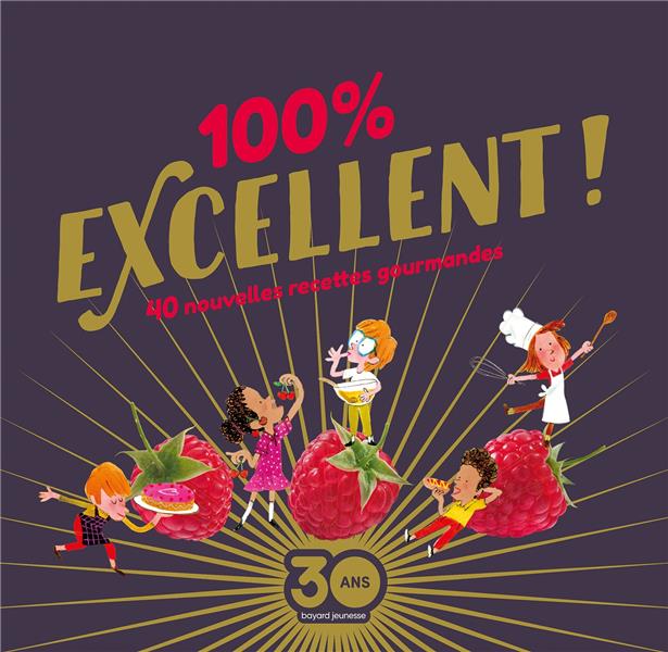 100 % excellent ! 40 nouvelles recettes gourmandes, Edition de luxe
