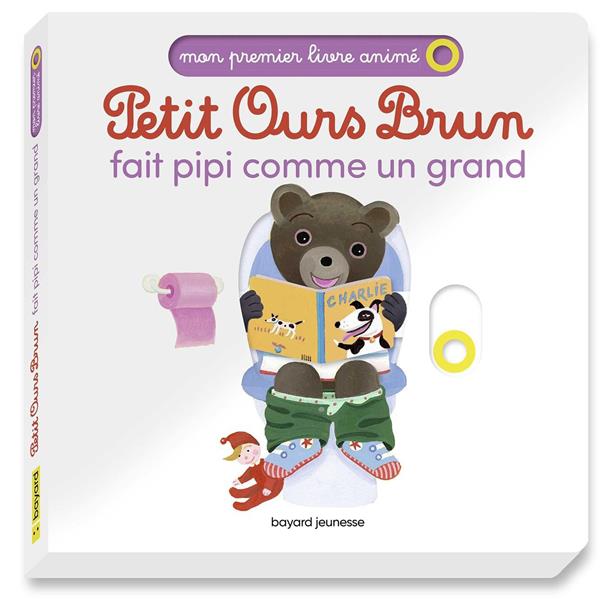 Petit Ours Brun : Petit Ours Brun fait pipi comme un grand
