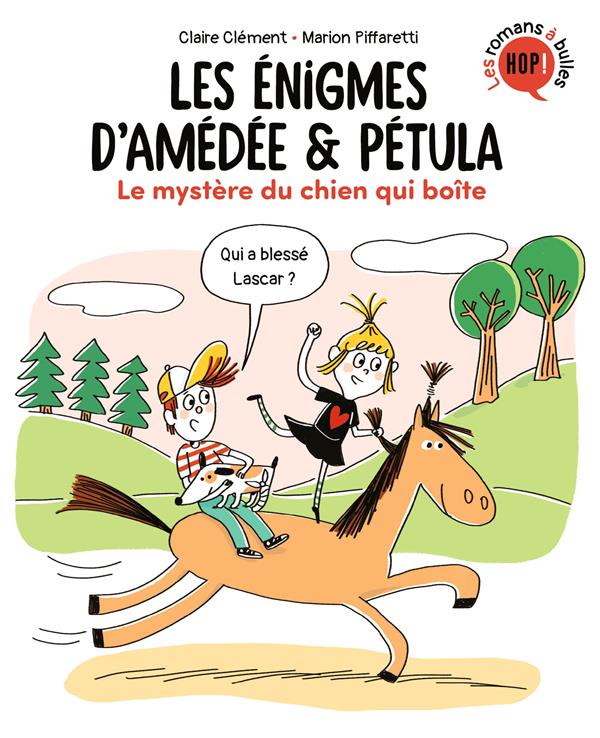Les énigmes d'Amédée et Pétula : Le mystère du chien qui boite