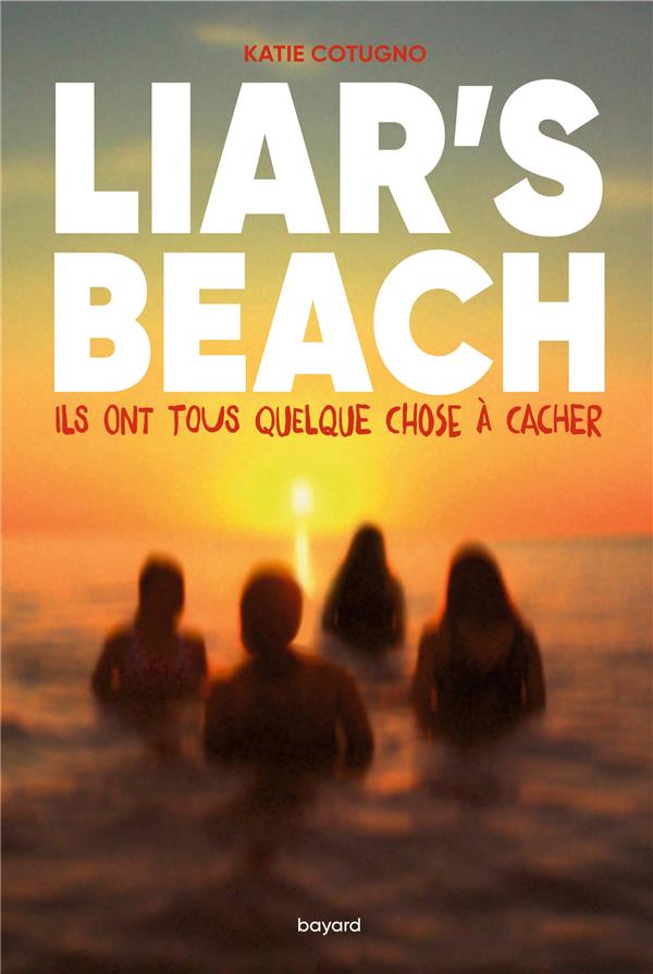 Liar's Beach. Ils ont tous quelque chose à cacher