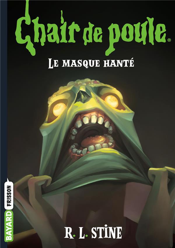 Chair de poule Tome 5 : Le masque hanté