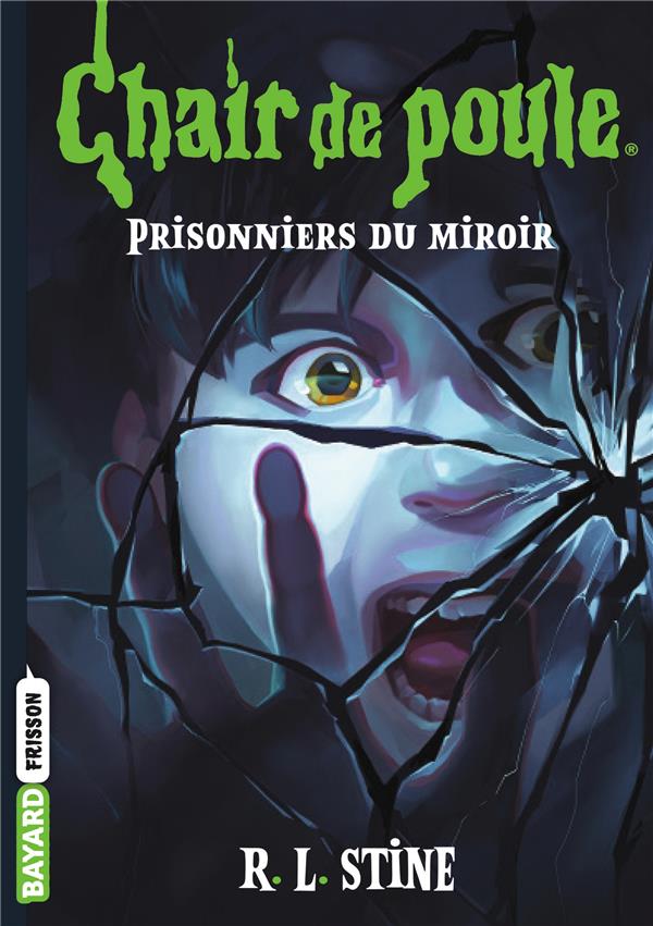 Chair de poule Tome 4 : Prisonniers du miroir