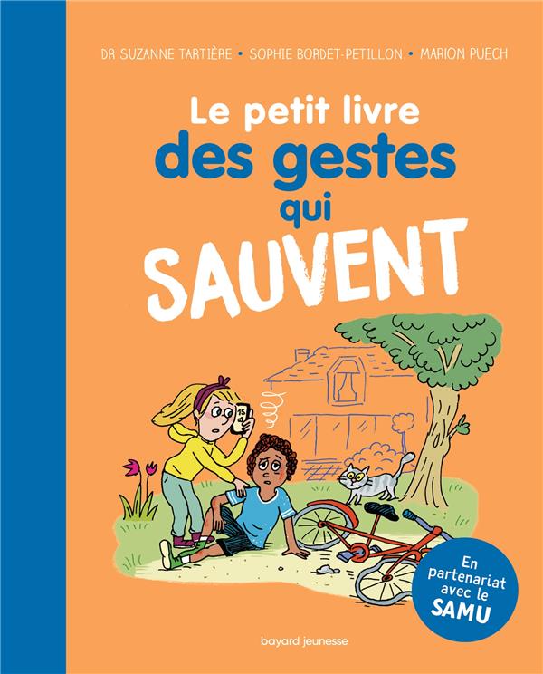 Le petit livre des gestes qui sauvent