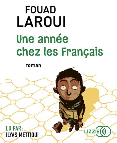 Une année chez les Français. 1 CD audio MP3