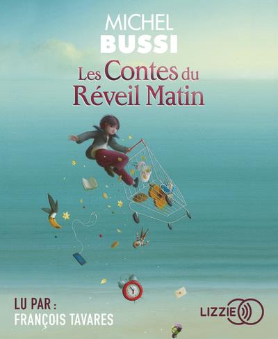 Les contes du réveil matin. 1 CD audio MP3
