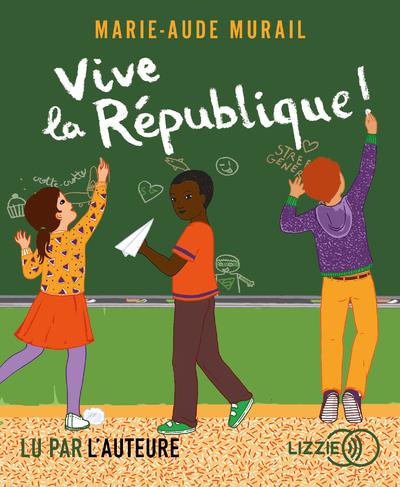 Vive la République ! 1 CD audio MP3