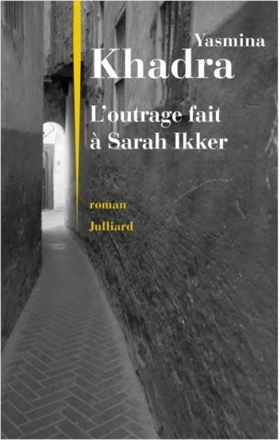 L'outrage fait à Sarah Ikker. 1 CD audio MP3
