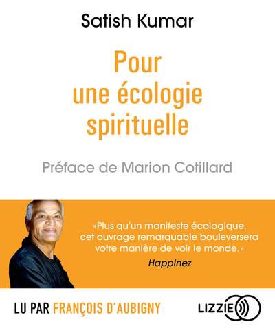 Pour une écologie spirituelle. 1 CD audio MP3