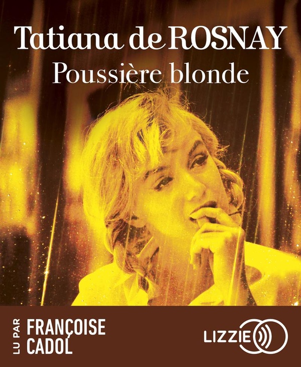 Poussière blonde. 1 CD audio MP3