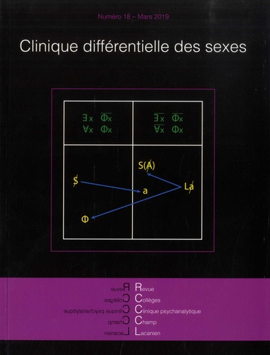 Revue des Collèges de Clinique psychanalytique du Champ lacanien N° 18, mars 2019 : Clinique différe