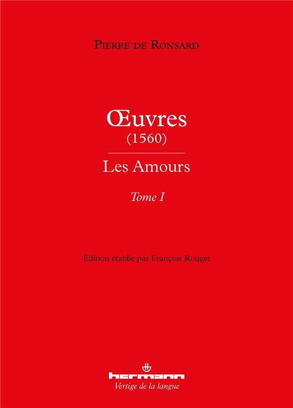 Oeuvres (1560). Les Amours Tome 1