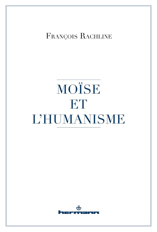 Moïse et l'humanisme