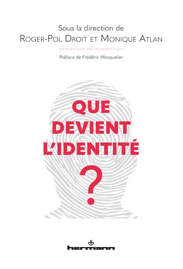 Que devient l'identité ?