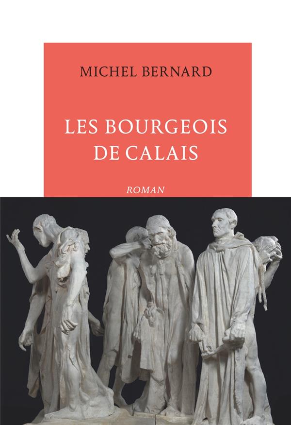 Les bourgeois de Calais