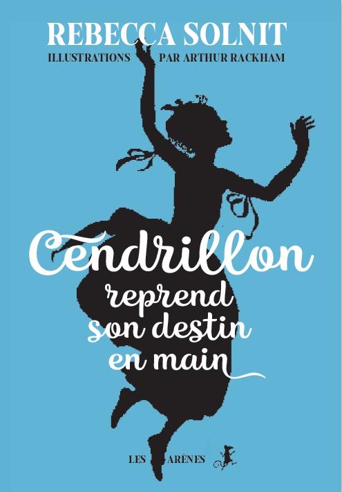 Cendrillon libératrice