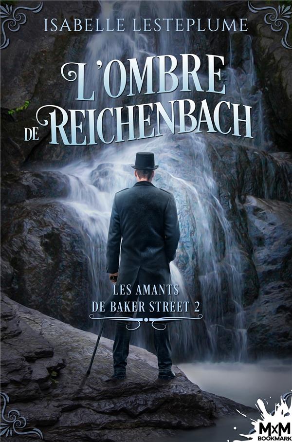 Les amants de Baker Street Tome 2 : L'ombre de Reichenbach