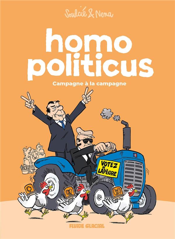 Homo Politicus Tome 2