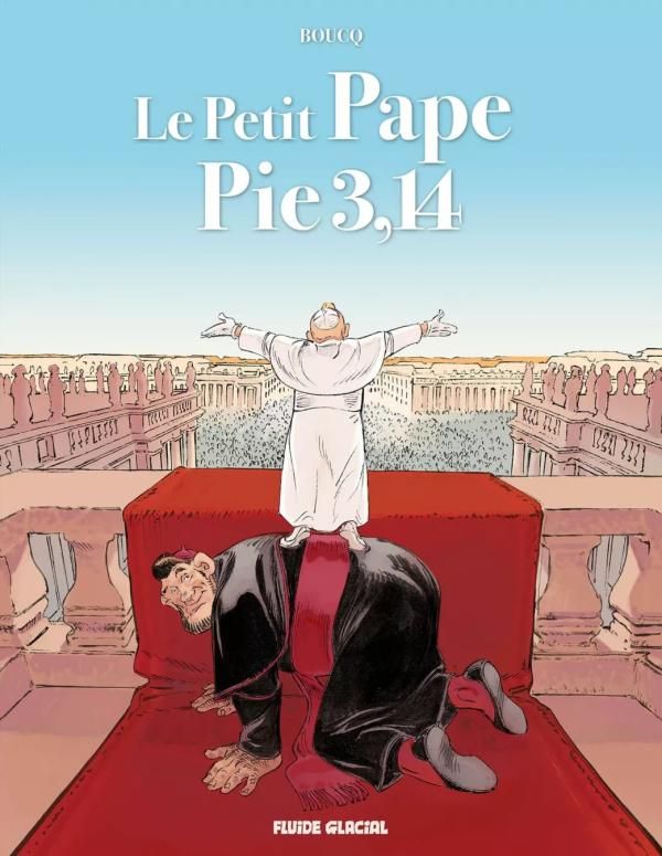 Le Petit Pape Pie 3,14 Tome 1