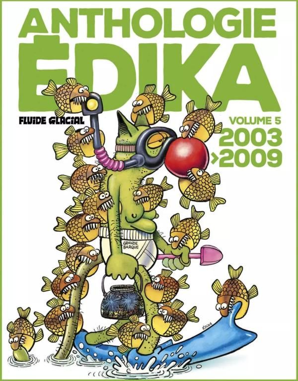 Anthologie Edika Tome 5 : 2003-2009