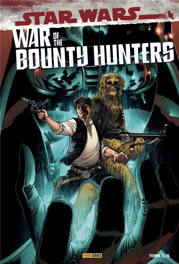 Star Wars - War of the Bounty Hunters Tome 1 . Edition collector
