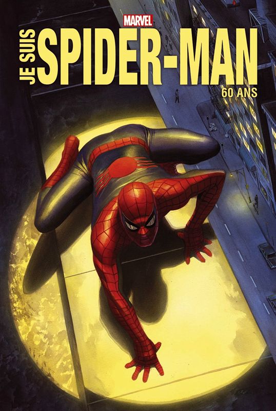 Je suis Spider-Man. 60 ans