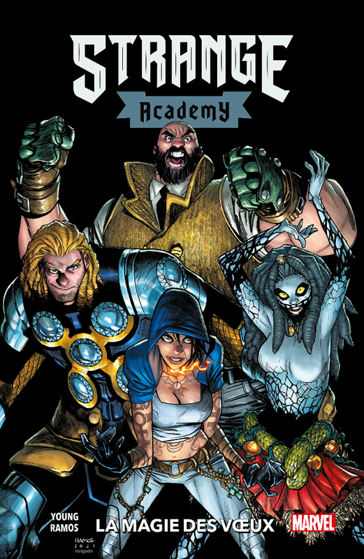 Strange Academy Tome 3 : La magie des voeux