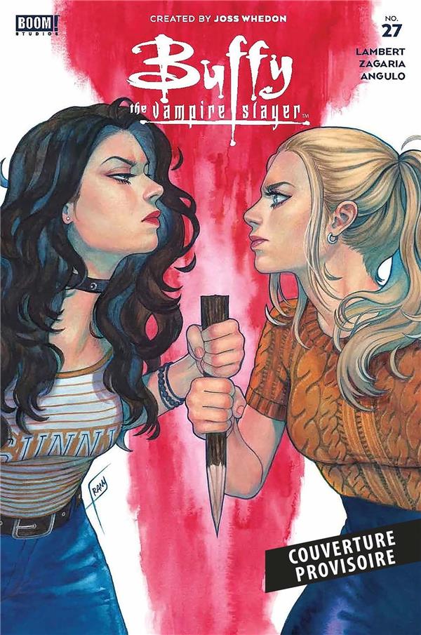 Buffy contre les vampires Tome 8 : Un arc-en-ciel au-dessus de sa tête