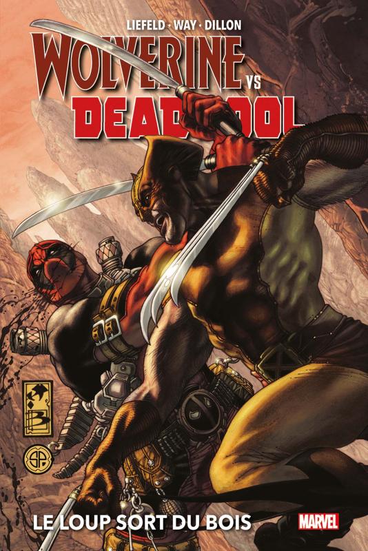 Wolverine VS Deadpool. Le loup sort du bois