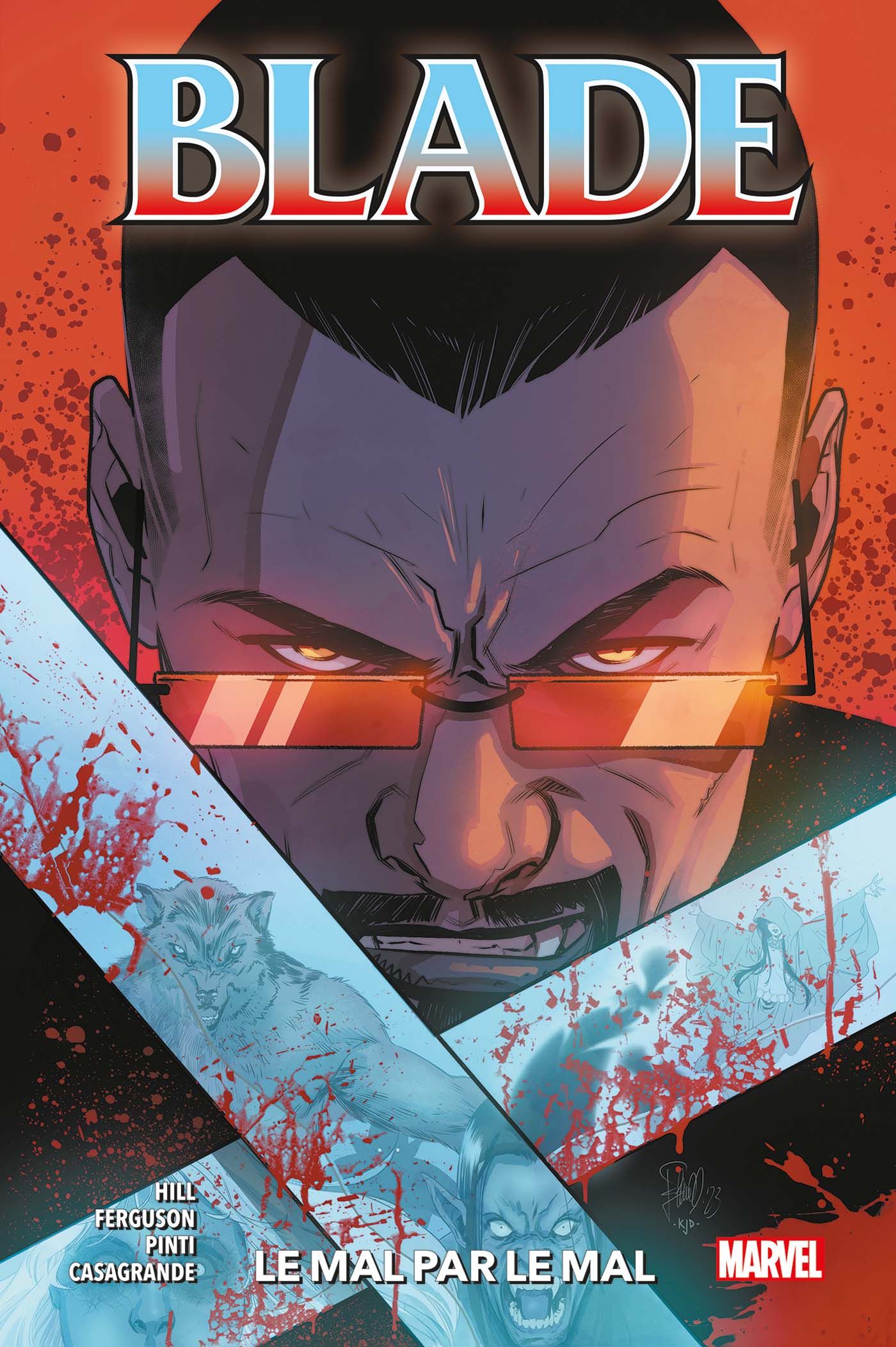 Blade Tome 2 : Le mal par le mal