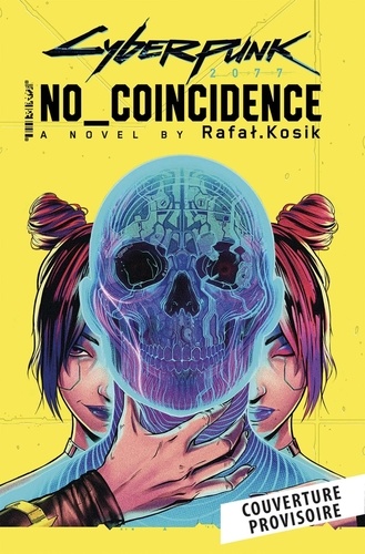 Cyberpunk 2077 : No Coincidence