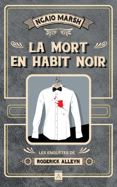 Les enquêtes de Roderick Alleyn/07/Mort en habit noir