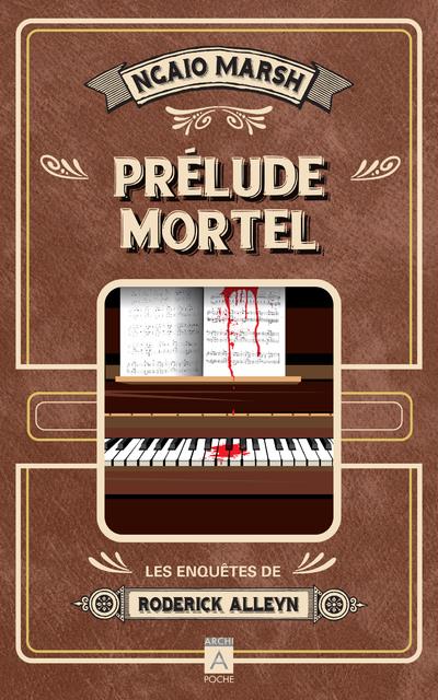 Les enquêtes de Roderick Alleyn Tome 8 : Prélude mortel