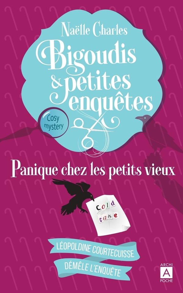 Bigoudis et petites enquêtes Tome 6 : Panique chez les petits vieux