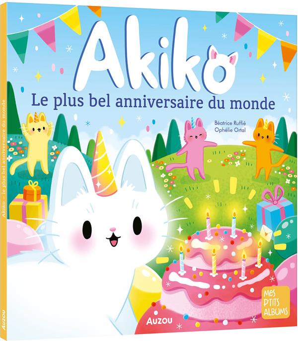 Akiko : Le plus bel anniversaire du monde