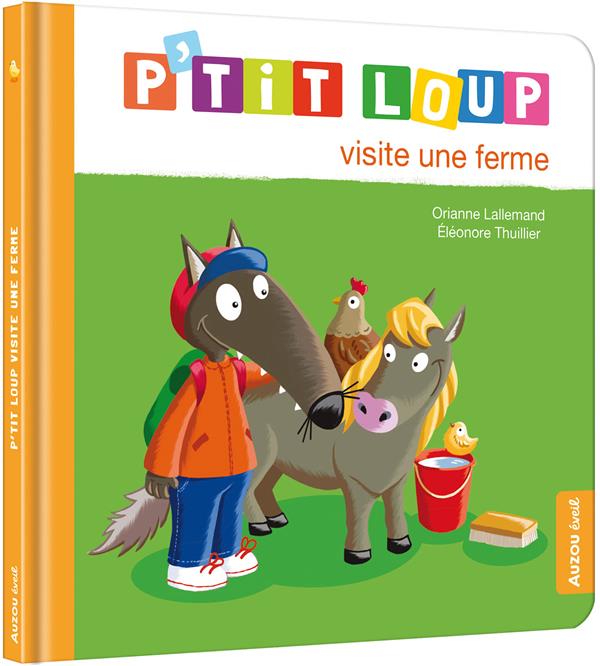 P'tit Loup : P'tit loup visite une ferme