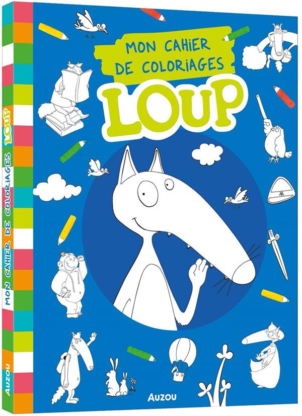 Mon cahier de coloriage Loup