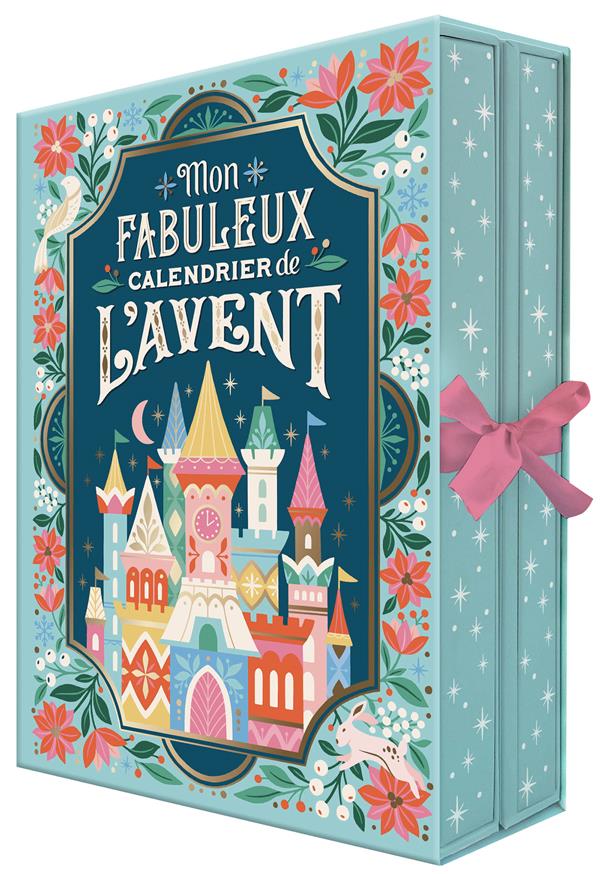 Mon fabuleux calendrier de l'avent. Mon fabuleux coffret à trésors