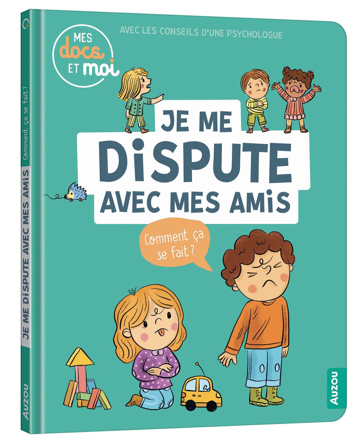 Je me dispute avec mes amis