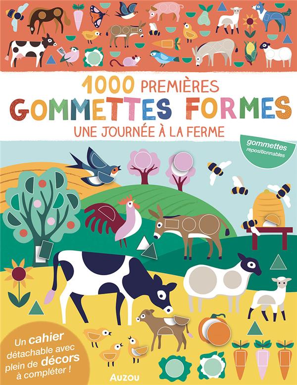 1000 premières gommettes formes. Une journée à la ferme