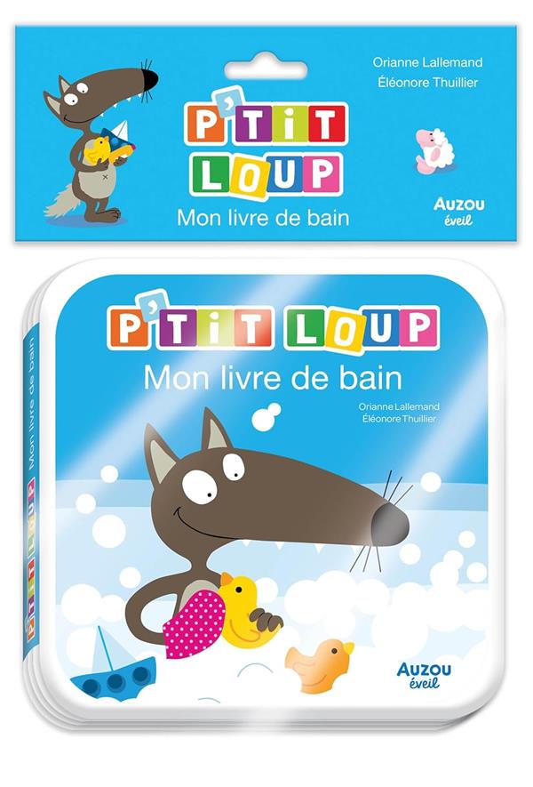 P'TIT LOUP - MON LIVRE DE BAIN